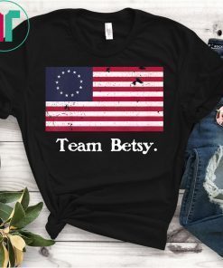 Team Betsy Ross Flag Shirt Proud American Flag Distressed T-Shirt
