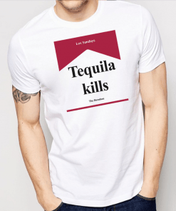Tequila Kills Shirt