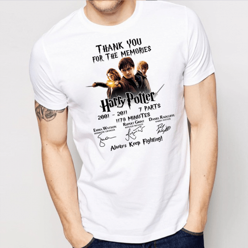 Thank You For The Memories Harry Potter Always Keep Fighting Shirt