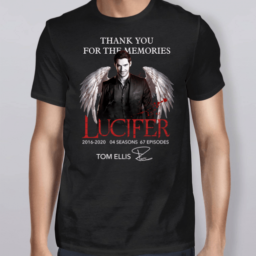 Thank You For The Memories Lucifer 2016 2020 04 Seasons 67 Episodes Signature Shirt
