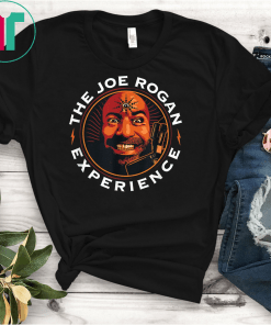 The Joes's shirt Rogans'ss Shirt Experiences's Tee Shirt