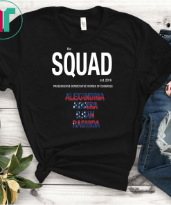 The Squad AOC T-Shirt, AOC Shirt, Congresswomen Gift Tee Shirt