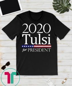 Tulsi 2020 Tulsi Gabbard 2020 T-Shirt