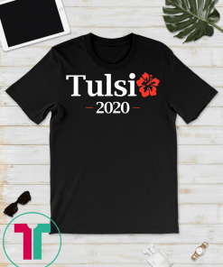 Tulsi Gabbard 2020 Shirt Gabbard For President T Shirt