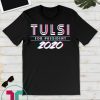 Tulsi Gabbard For President 2020 T-Shirt