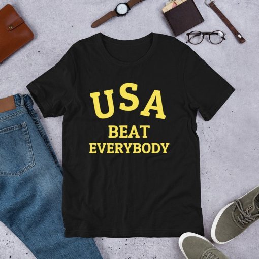 USA Beat Everybody Short-Sleeve Unisex Tee Shirts