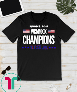 USA Women Soccer World Champions 2019 Tshirt WCMMXIXUSA Women Soccer World Champions 2019 Tshirt WCMMXIX