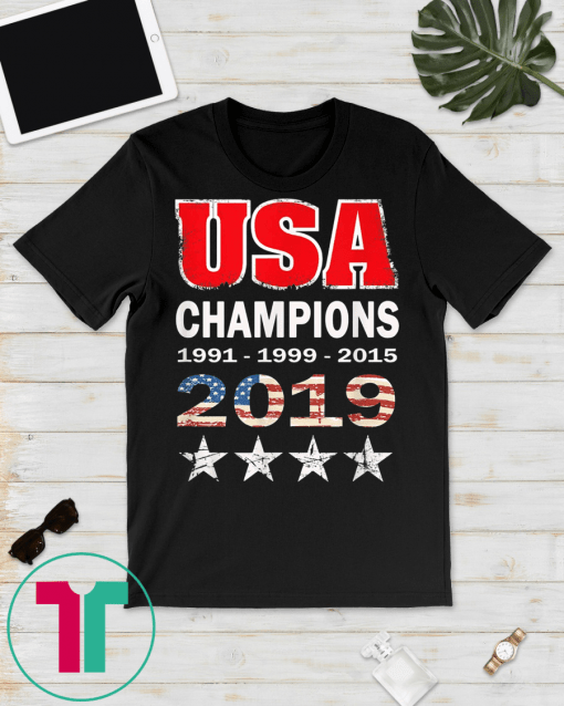 USA Women Soccer World Champions 2019 top 4 stars T-Shirt