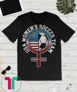 USA Women's Soccer Team T-Shirt France in 2019