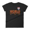 USWNT! US Women’s Soccer Team World Champions Unisex T-Shirt