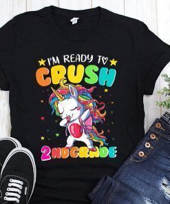 Unicorn I’m ready to crush 2nd grade shirt and crew neck sweatshirt