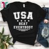 Usa Beat Everybody Tee Shirt