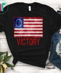 VICTORY Patriotic Betsy Ross US Flag Distressed T-Shirts