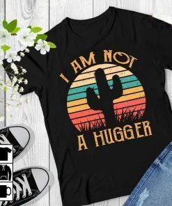 Vintage I Am Not A Hugger Short-Sleeve Unisex T-Shirt, Funny Cactus Shirt