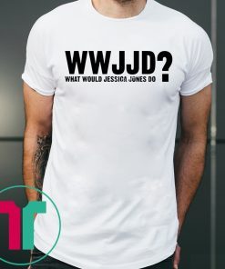 WWJJD What Would Jessica Jones Do T-Shirt