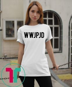 WWJPJD Shirt