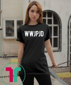 WWJPJD T-Shirt