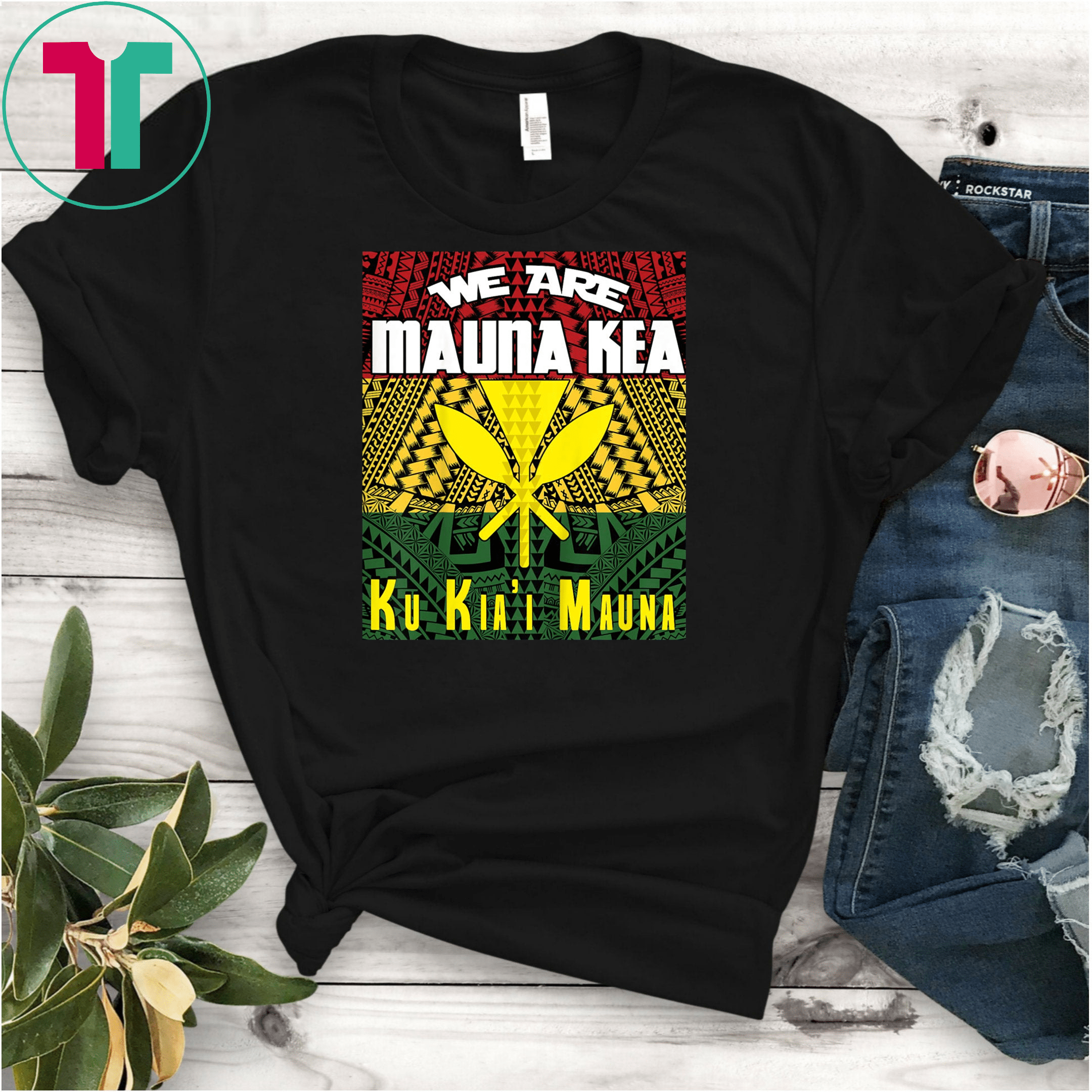 Nous sommes Mauna Kea Ku kiai Hawaïens protestation personnalisé fait main t-shirt Tee 