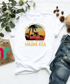 We are mauna kea shirt - Mauloabook - Hanes Tagless Tee Shirt