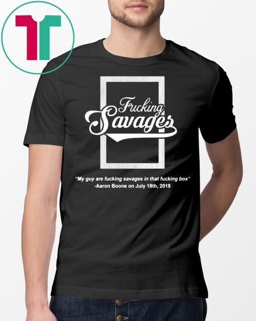 Yankees F*cking Savages In The Box T-Shirt - Image 2