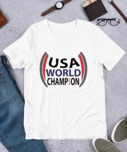 uni sex USA world champion 2019 Tee Shirt
