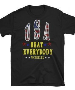 usa beat everyone wcmmxix tees, usa beat everybody wcmmxix t-shirt, beat everybody tee usa love shirt