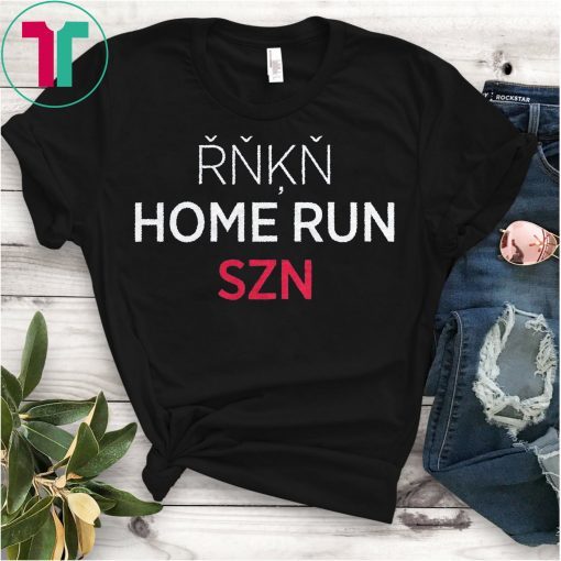 ŘŇĶŇ Home Run SZN Shirt