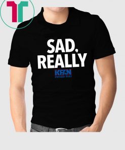 2019 KFAN State Fair Sad Really T-Shirt