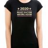 2020 Make Racism Wrong Again Anti-Trump T-Shirt