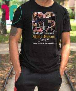 63 Years Of Willie Nelson 1956-2019 Thank You For The Memories T-Shirt