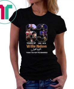 63 years of willie nelson 1986-2019 signature thank you for the memories shirt