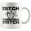 Ditch Moscow Mitch McConnell Mug