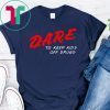 Alexis Ohanian Dare T-Shirt