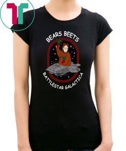 Bears Beets Battlestar Galactica T-Shirt