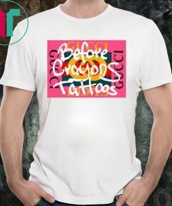 Before Crayons Tattoos Pink GG 100 T-Shirt