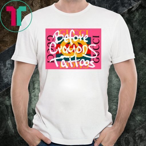 Before Crayons Tattoos Pink GG 100 T-Shirt