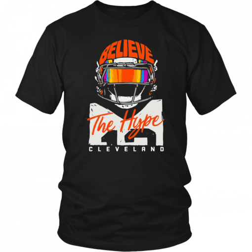 Believe the hype Cleveland Unisex T-Shirt