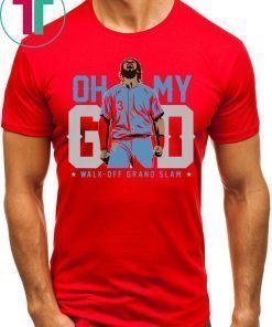 Bryce Harper Oh My God Walk Off Grand Slam T-Shirt