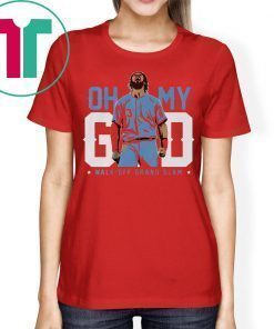 Bryce Harper Shirt - Oh My God, Walk-off Grand Slam