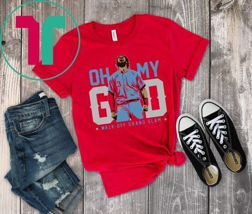 Oh My God, Walk-off Grand Slam T-Shirt Bryce Harper Tee