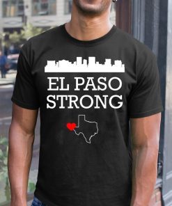 Buy El Paso STRONG Heart T-Shirt