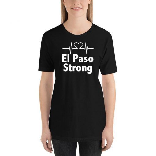 Buy El Paso Strong Unisex Tee Shirt