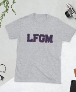 Buy New York Mets LFGM Shirt Unisex T-shirt