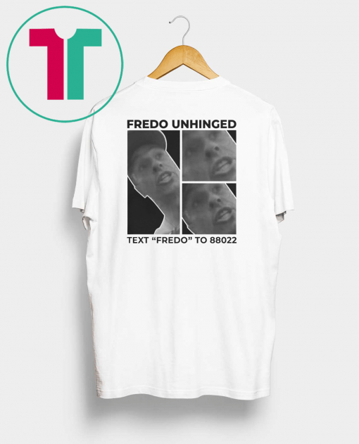 Chris Cuomo Fredo Unhinged Shirt