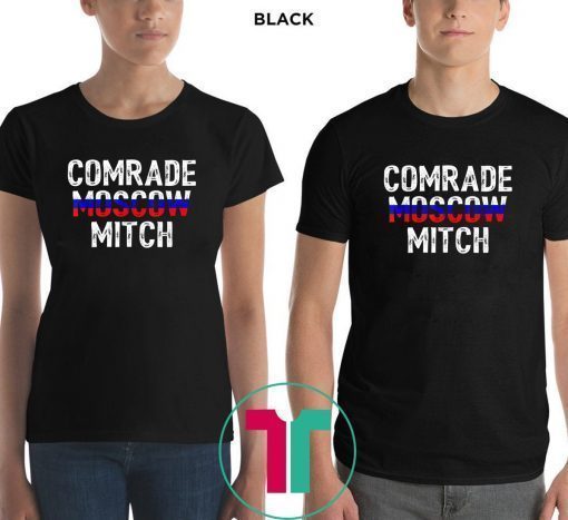 Comrade Moscow Mitch McConnell Kentucky Senate Race T-Shirt