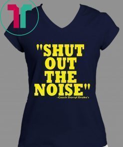 Darryl Drake SHUT OUT THE NOISE T-Shirt