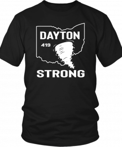 Dayton Strong Ohio 419 State Tornado T-Shirt