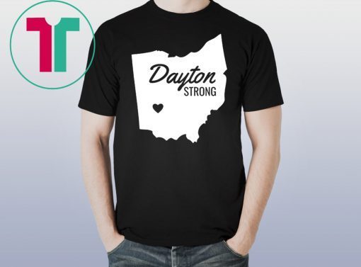 Dayton Strong Ohio Remembrance T-Shirt
