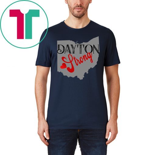 Dayton Strong Ohio State Lovers T-Shirt