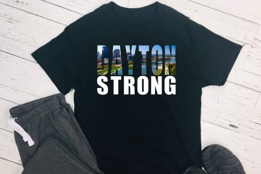 Dayton Strong Shirt Dayton Strong T-Shirt 937 Strong Shirt